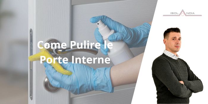 Come pulire le porte interne