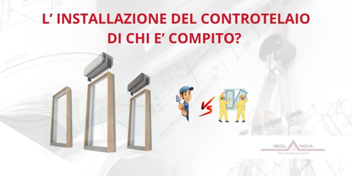 installazione controtelaio