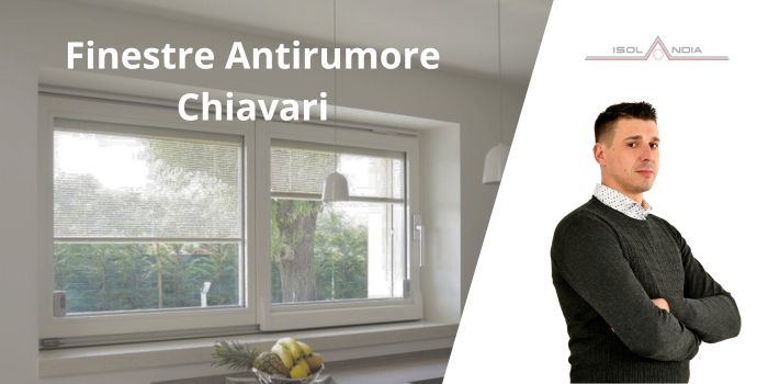 Finestre antirumore Chiavari
