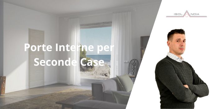 Porte Interne per Seconde Case