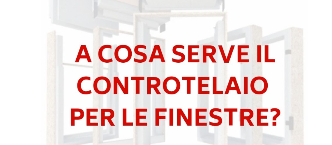 controtelaio per finestre