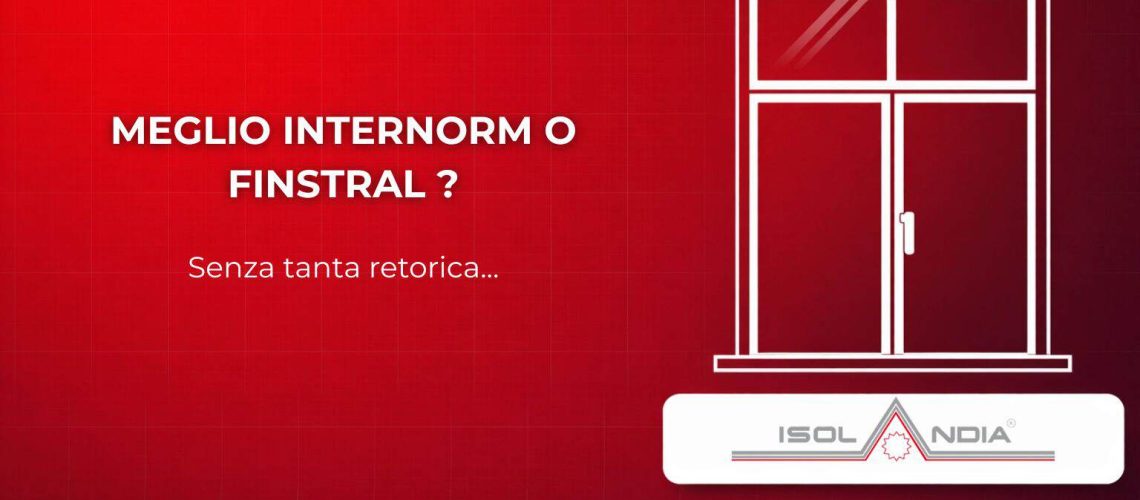 CONFRONTO INTERNORM FINSTRAL