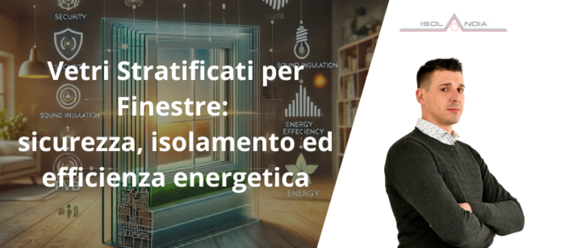 vetri stratificati per finestre