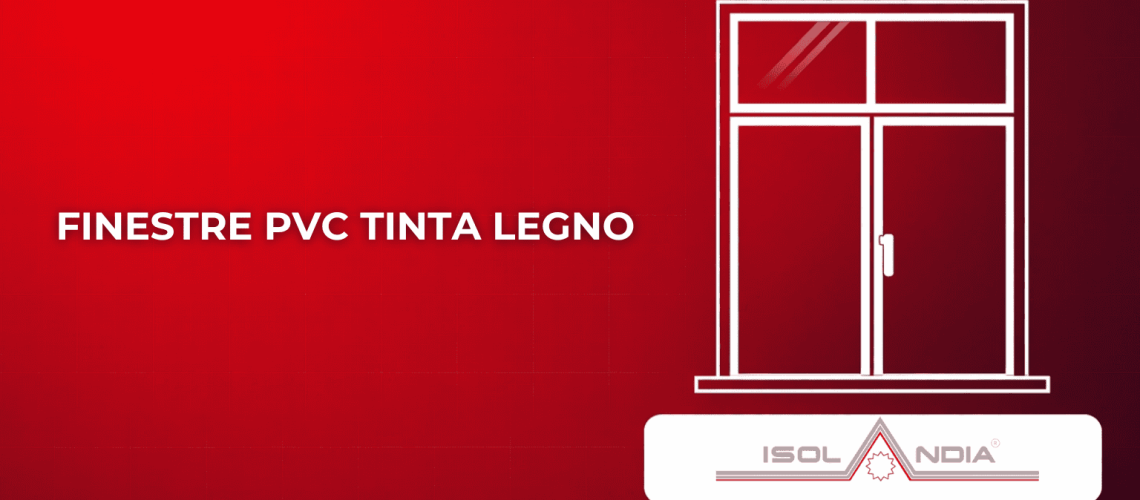 FINESTRE PVC TINTA LEGNO