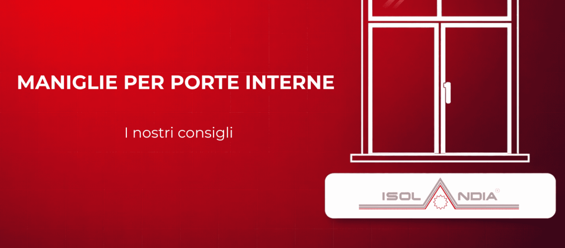 MANIGLIE PER PORTE INTERNE (2)