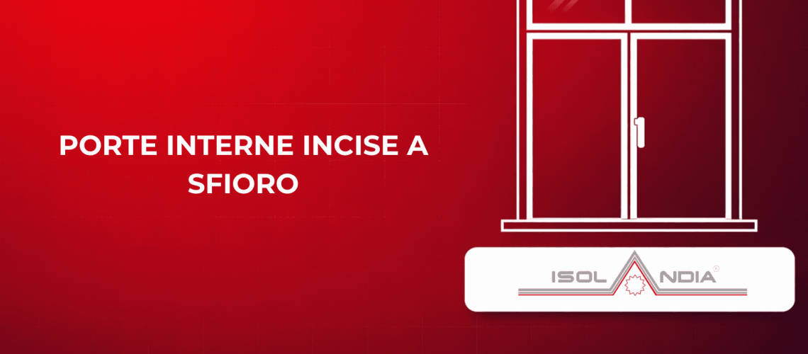 PORTE INTERNE INCISE A SFIORO