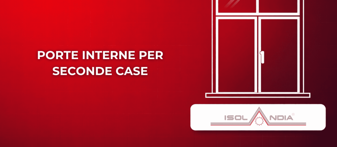PORTE INTERNE PER SECONDE CASE
