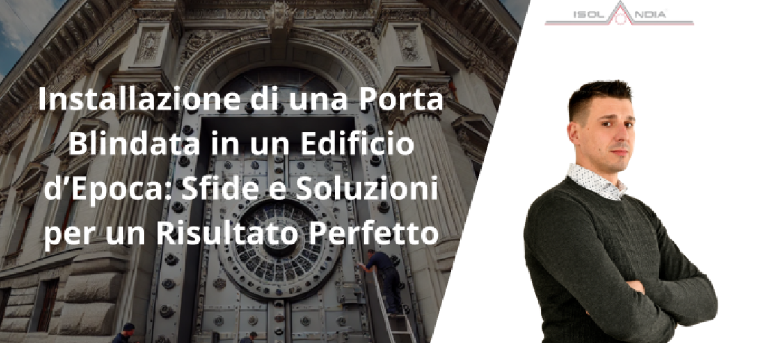 porta blindata palazzo d'epoca