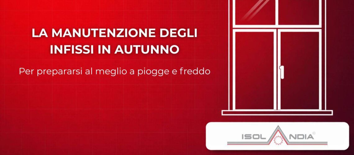 manutenzione infissi autunno chiavari