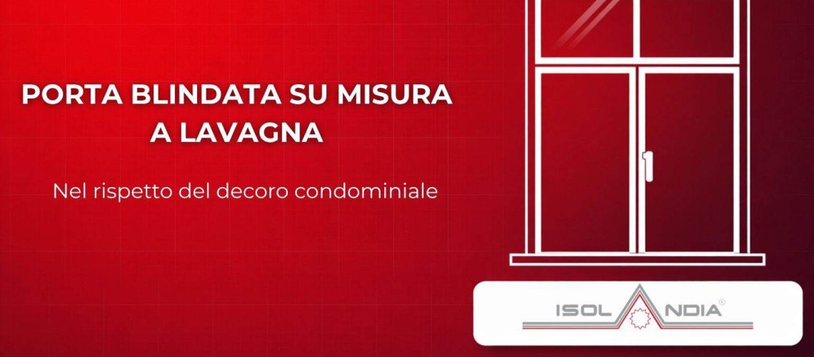 porta blindata su misura lavagna